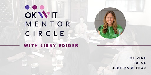 Imagem principal do evento Mentor Circle with Libby Ediger (Tulsa)