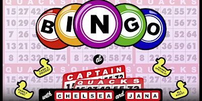 Imagem principal do evento Bingo @ Captain Quack's!