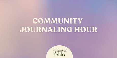 Community Journaling Hour