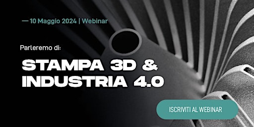 Imagen principal de Stampa 3D & Industria 4.0 con Layerloop & 3DP Servizi