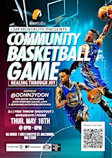 Healing through Joy: Community Basketball Game