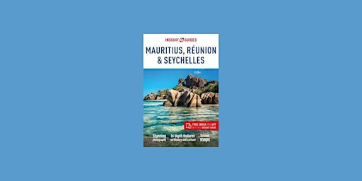 DOWNLOAD [pdf]] Insight Guides Mauritius, R?union & Seychelles (Travel Guid primary image