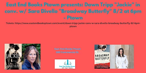 Primaire afbeelding van Dawn Tripp "Jackie" in conv. w/ Sara Divello "Broadway Butterfly" 8/2 @ 6pm