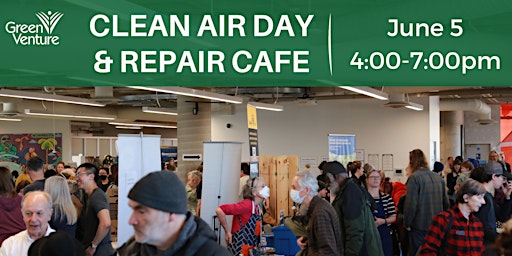 Image principale de Clean Air Day + Repair Cafe
