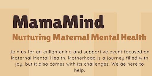 Imagem principal do evento MamaMind: Nurturing Maternal Mental Health