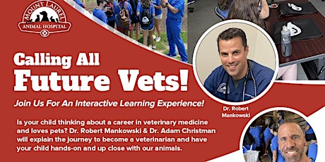 Calling All Future Vets - Interactive Learning Experience