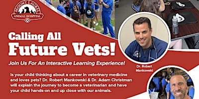 Image principale de Calling All Future Vets - Interactive Learning Experience