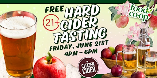 Imagem principal do evento Free 21+ Hard Cider Tasting with Citizen Cider