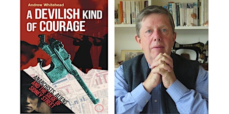 Andrew Whitehead – A Devilish Kind of Courage