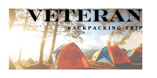 Veteran Backpacking Campout