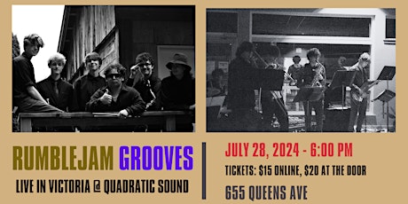 Rumblejam Grooves Farewell Tour: Victoria @ Quadratic Sound