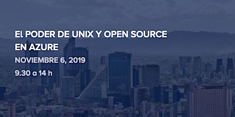 Imagen principal de El PODER DE UNIX Y OPEN SOURCE EN AZURE