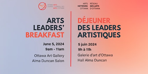 Imagem principal do evento OAC/ANO Arts Leaders' Breakfast | Déjeuner des leaders artistiques CAO/RAO