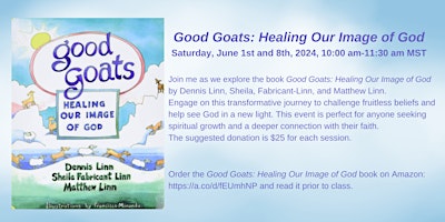 Imagem principal do evento Good Goats: Healing Our Image of God