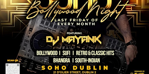 Primaire afbeelding van SOHO Bollywood Nights (Last Friday Every Month)