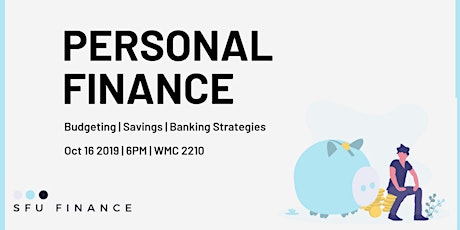 SFU Finance Club Workshop: Personal Finance primary image