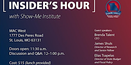Insider's Hour with the Show-Me Institute