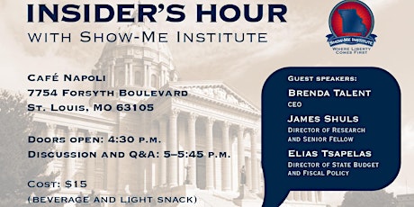 Insider's Hour with the Show-Me Institute