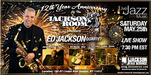 Imagem principal do evento Ed Jackson Quartet - Jackson Room's 12th Year Anniversary!