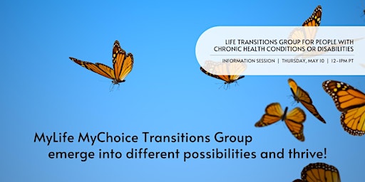 Imagem principal do evento Life Transitions Group: People w/ Chronic Health Conditions or Disabilities