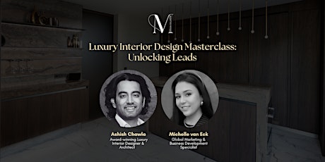Luxury Interior Design Masterclass: Unlocking Leads