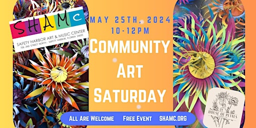 Hauptbild für Community Art  Saturday: May 25th