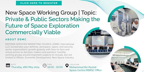 DSMC New Space Working Group | May 2024 | MBRSC Dubai Offices