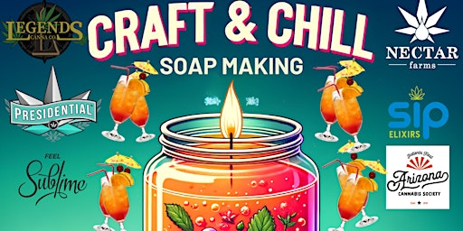 Craft & Chill -  Soap Making Class w/ Mocktail & Faded Hour primary image