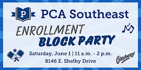 PCA Southeast Enrollment Block Party