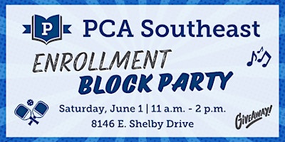Imagem principal do evento PCA Southeast Enrollment Block Party