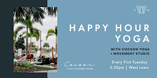 Imagem principal do evento Happy Hour Yoga with Cocoon Yoga + Movement Studio