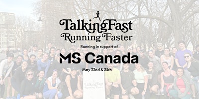 Immagine principale di 10km Run in support of MS Canada // Talking Fast, Running Faster 