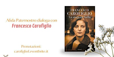 Immagine principale di Le Sfogliatelle incontrano Francesco Carofiglio- Vieni in Floreria 