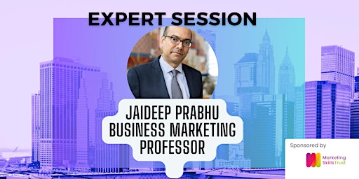 Imagem principal do evento Expert  Session with Jaideep Prabhu, Business School Professor