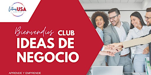 Hauptbild für Club Ideas de Negocio DFW