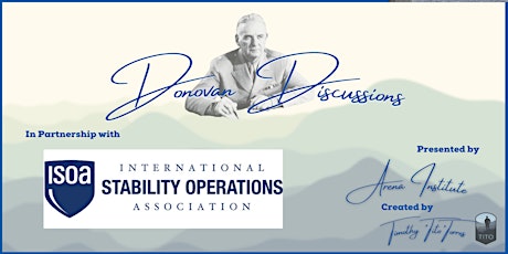 Donovan Discussions Presented by Arena Institute in Partnership with ISOA