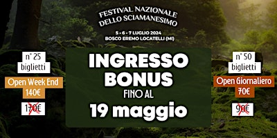 Hauptbild für Festival Nazionale dello Sciamanesimo 2024 - Ingresso Bonus Limitato