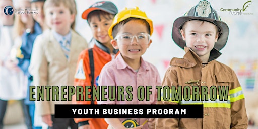 Entrepreneurs of Tomorrow Virtual Business Program primary image