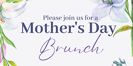 Image principale de Mother's Day Brunch in the Park