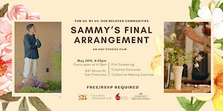 For Us, By Us: Our Beloved Communities - Sammy's Final Arrangement