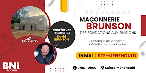 Conférence BNI - Maçonnerie Brunson, des fondations aux finitions primary image