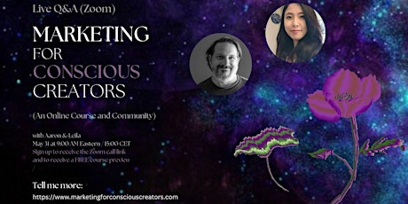 Free Zoom Live Q&A with Guided Ritual....Marketing for Conscious Creators