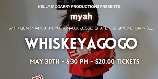Imagem principal do evento myah - LIVE! at Whiskey a Go-Go / May 30th