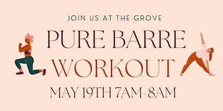 Pure Barre Workout @ The Grove
