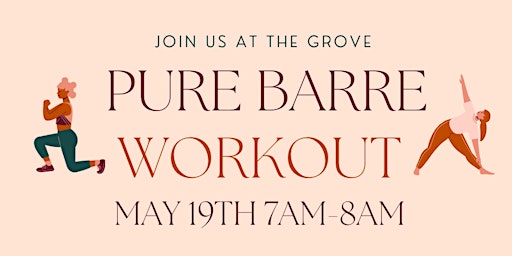 Imagem principal do evento Pure Barre Workout @ The Grove