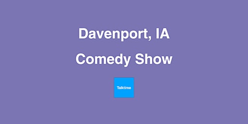 Imagem principal do evento Comedy Show - Davenport