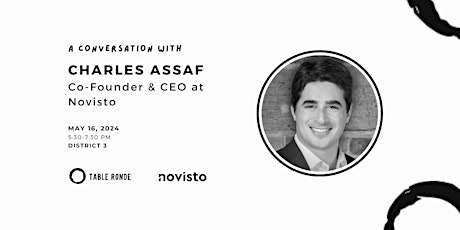 Table Ronde with Charles Assaf