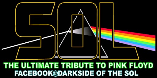 Dark Side of the Sol - Ultimate Pink Floyd Rock Show! primary image