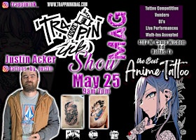 Imagem principal do evento Trappin Ink MAG Show Best ANIME Tattoo Design