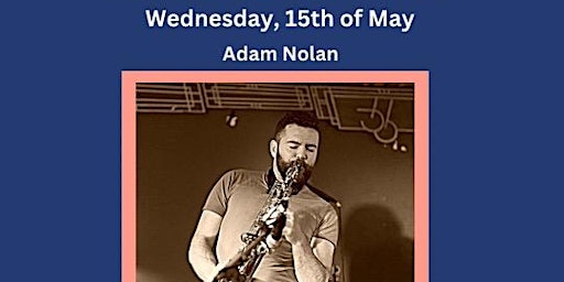 Hauptbild für "Adam Nolan" Live at Juno
